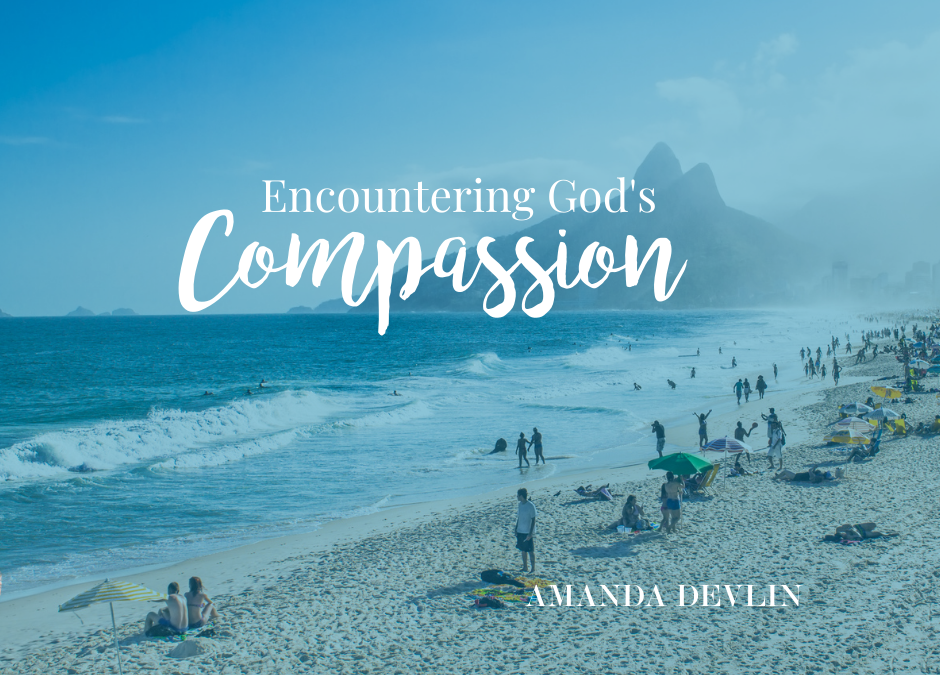 Encountering God’s Compassion